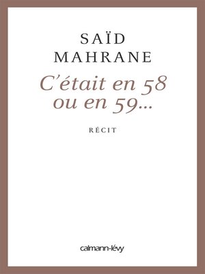 cover image of C'était en 58 ou 59...